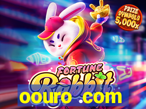 oouro .com